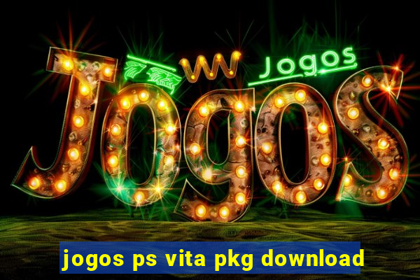 jogos ps vita pkg download